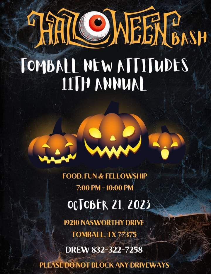 Tomball New Attitudes 11th Annual Halloween Bash Houston Area Service